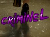 découvrez clip Criminel