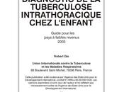 Atlas Diagnostic Tuberculose Intrathoracique Chez L'Enfant