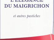 L'ELEGANCE MAIGRICHON, Pascal FIORETTO