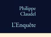 Philippe Claudel L'Enquête