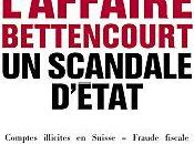 L'affaire Bettencourt scandale d'état Fabrice Arfi Lhomme avec rédaction Médiapart