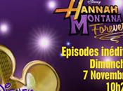Hannah Montana Forever double épisode Révélation dimanche novembre 2010 Disney Channel