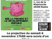 "Moi, Finance, Développement durable" projeté studio Bastia jusqu'à samedi.