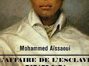 Mohammed Aïssaoui L'affaire l'esclave Furcy