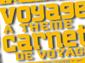 Festival Voyage thème Carnet voyage