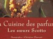 cuisine parfums soeurs Scotto