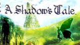 [TEST] Shadow's Tale