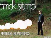 Patrick Stump Spotlight (New Regrets)
