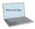 Première “revue blog”