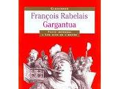 Rabelais, Gargantua [Challenge 1000 littérature française LC2]