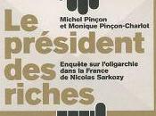 président riches (Monique Michel Pinçon-Charlot)