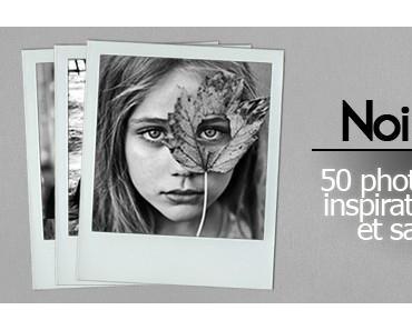 Une sélection de 50 photos en noir et blanc…
