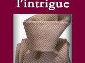 noeud l'intrigue Daniel FATTORE