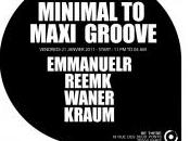 Minimal Maxi Groove There Soirée Paris