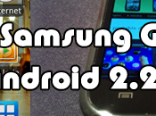 TEST Samsung Galaxy sous Android Froyo