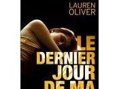 dernier jour Lauren Oliver trailer disponible