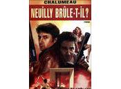 Neuilly brûle-t-il