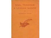 Noël tragique Lexham Manor