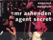 ashenden agent secret, Somerset Maugham