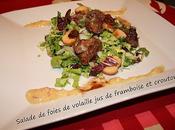 Salade foies volaille framboise croutons