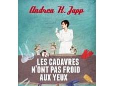 cadavres n'ont froid yeux