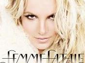 Britney écoutez extraits bonus version Deluxe "Femme Fatale"