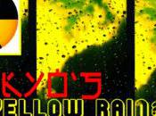 [Mondialisation Nucléaire] Pluie jaune Tokyo