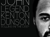 John Legend Rolling Deep Feat. Kenton Dunson (Kenton Remix)