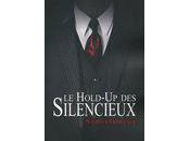 hold-up silencieux