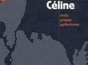 Louis-Ferdinand Céline..en verve