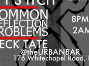 Poino Ivy’s Witch Common Deflection Problems Heck Tate Urban (Londres, 02/04/11)Londres