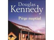 R.A.T. Troisième livre: Piège nuptial Douglas Kennedy