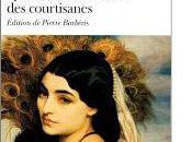solution: Balzac, dans &#8220;Splendeurs misères courtisanes&#8221;