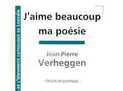 J'aime beaucoup poésie, Jean-Pierre Verheggen (par Alain Helissen)