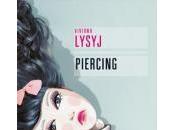 Piercing, Viviana Lysyj