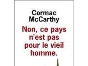 pays n'est pour vieil homme Cormac McCarthy