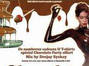 CHOCOLATE PARTY Jeudi Avril PROSPER CLUB