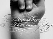 Atmoshere ‘Family Sign’