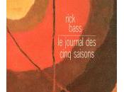 journal cinq saisons Rick Bass
