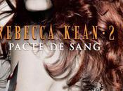 Rebecca Kean ,Tome Pacte sang Cassandra O'Donnell