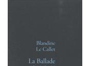 ballade Lila Blandine CALLET