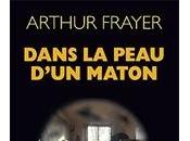 DANS PEAU D'UN MATON d'ARTHUR FRAYER
