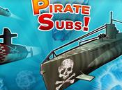 Télécharger d’urgence! Pirate Subs!!!