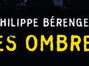 Ombres Philippe Bérenger