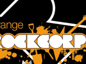 Orange RockCorps 2011 donnes, reçois
