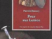 Peur Lutèce, Patrick Demory