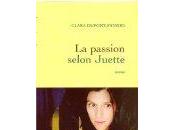 passion selon Juette Clara Dupont-Monod