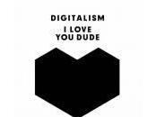 Love You, Digitalism