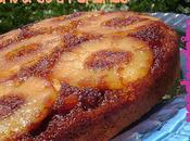 Gâteau Renversé L'Ananas... Aussi Fraises Pêches!