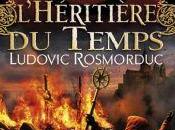 avant-goût L’héritière temps Ludovic Rosmorduc paraître septembre 2011 Editions BAAM!